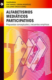 Alfabetismos mediáticos participativos cover image