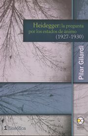 HEIDEGGER : la pregunta por los estados de animo (1927-1930) cover image