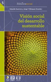 Visión social del desarrollo sustentable cover image