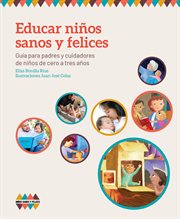 Educar niños sanos y felices cover image