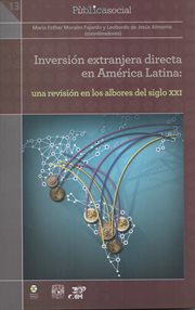 Inversión extranjera directa en américa latina:  una revisión en los albores del siglo xxi cover image
