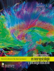 Investigaciones en neuropsicología y psicología educativa cover image