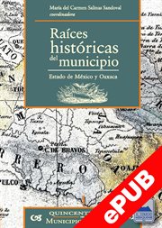 Raíces históricas del municipio cover image