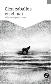 Cien caballos en el mar cover image