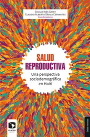 Salud reproductiva : una perspectiva sociodemográfica en Haití cover image
