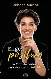 Elige positivo cover image