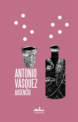 Cover image for Ausencio