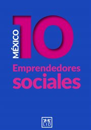 México 10 emprendedores sociales cover image