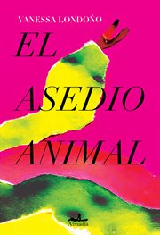 El asedio animal cover image