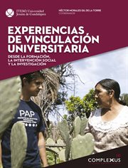 Experiencias de vinculación universitaria. desde la formación, la intervención social y la investigación (Complexus 10) cover image