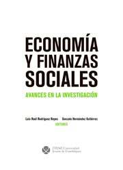 ECONOMIA Y FINANZAS SOCIALES;AVANCES EN LA INVESTIGACION cover image