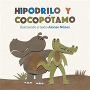 Hipodrilo y cocopótamo cover image