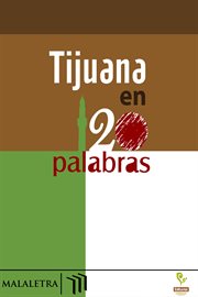 Tijuana en 120 palabras cover image