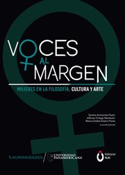 Voces al margen: mujeres en la filosofía, la cultura y el arte cover image