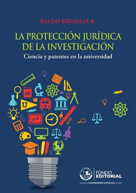 Cover image for La protección jurídica de la investigación