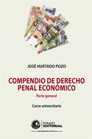 Compendio de derecho penal económico cover image