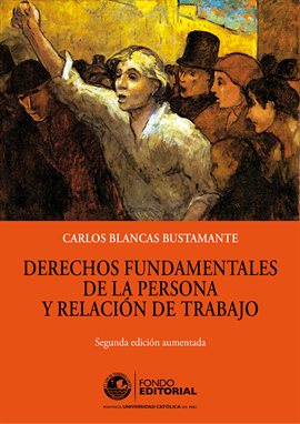 Cover image for Derechos fundamentales de la persona y relación de trabajo