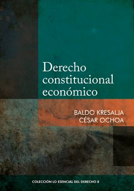 Cover image for Derecho constitucional económico