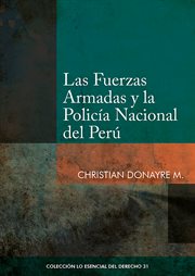 Las Fuerzas Armadas y la Policía Nacional del Perú cover image