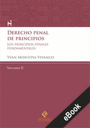 Derecho penal de principios (volumen ii). Los principios penales fundamentales cover image