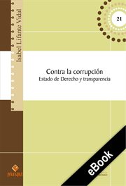 Contra la corrupción. Estado de Derecho y transparencia cover image