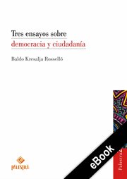 Tres ensayos sobre democracia y ciudadanía cover image
