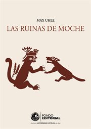 Las ruinas de moche cover image