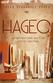 Hageo. Reconstruyendo nuestra espiritualidad cover image