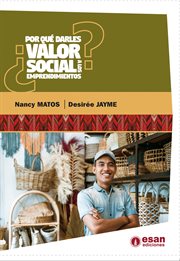 ¿Por qué darles valor social a los emprendimientos? cover image