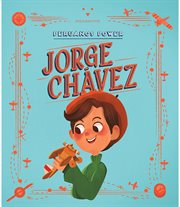 Peruanos power: jorge chávez cover image