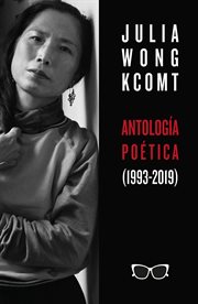 Antología poética de julia wong (1993-2019) cover image