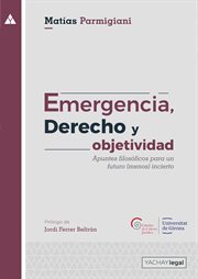 Emergencia, derecho y objetividad cover image