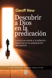 Descubrir a dios en la predicación cover image
