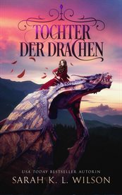 Tochter der Drachen - Fantasy