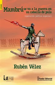 Mambrú se va a la guerra en su caballo de palo (Operación poética especial) cover image