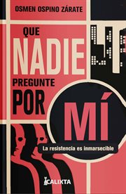 Que nadie pregunte por mí : Melquíades cover image