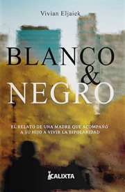 Blanco y negro : Melibeo cover image
