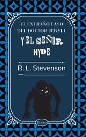 El extraño caso del doctor Jekyll y el señor Hyde cover image