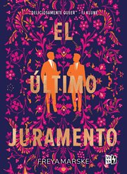 El último juramento : Last Binding (Spanish) cover image