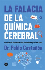 La Falacia De La Química Cerebral cover image