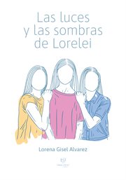 Las luces y sombras de Lorelei cover image