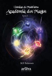 Academia Dos Magos - Crnicas Do Multiverso - Livro I cover image