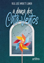 A Dança Dos Cata-ventos cover image
