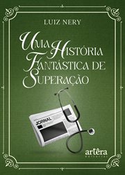 Uma História Fantástica De Superação cover image