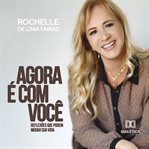 Agora É Com Você cover image