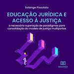 Educação Jurídica E Acesso À Justiça cover image