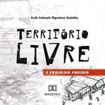 Território Livre : É Proibido Proibir cover image