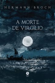 A morte de Virgílio cover image