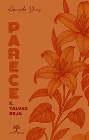 Parece e, talvez seja cover image