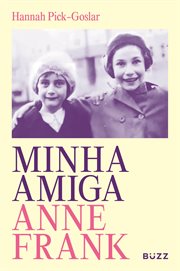 Minha Amiga Anne Frank cover image